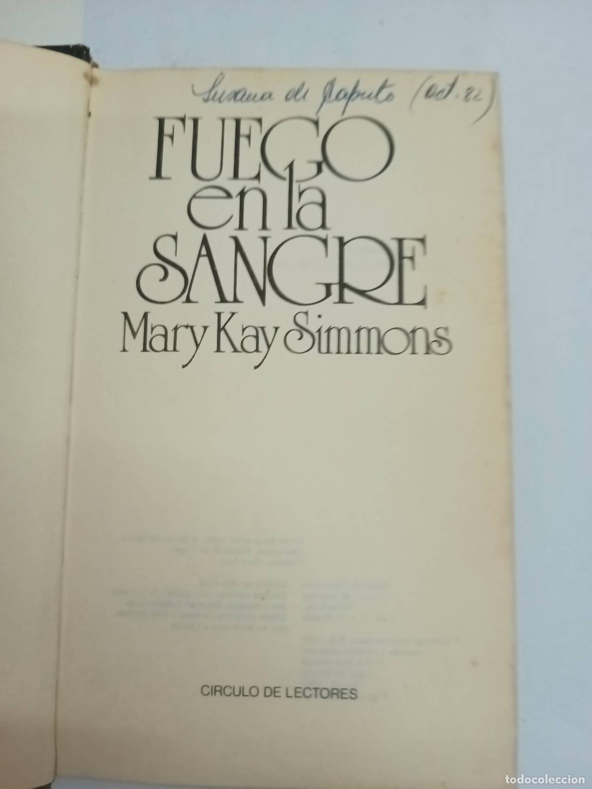 Libros: Fuego en la sangre - Mary Kay Simmons - Foto 1