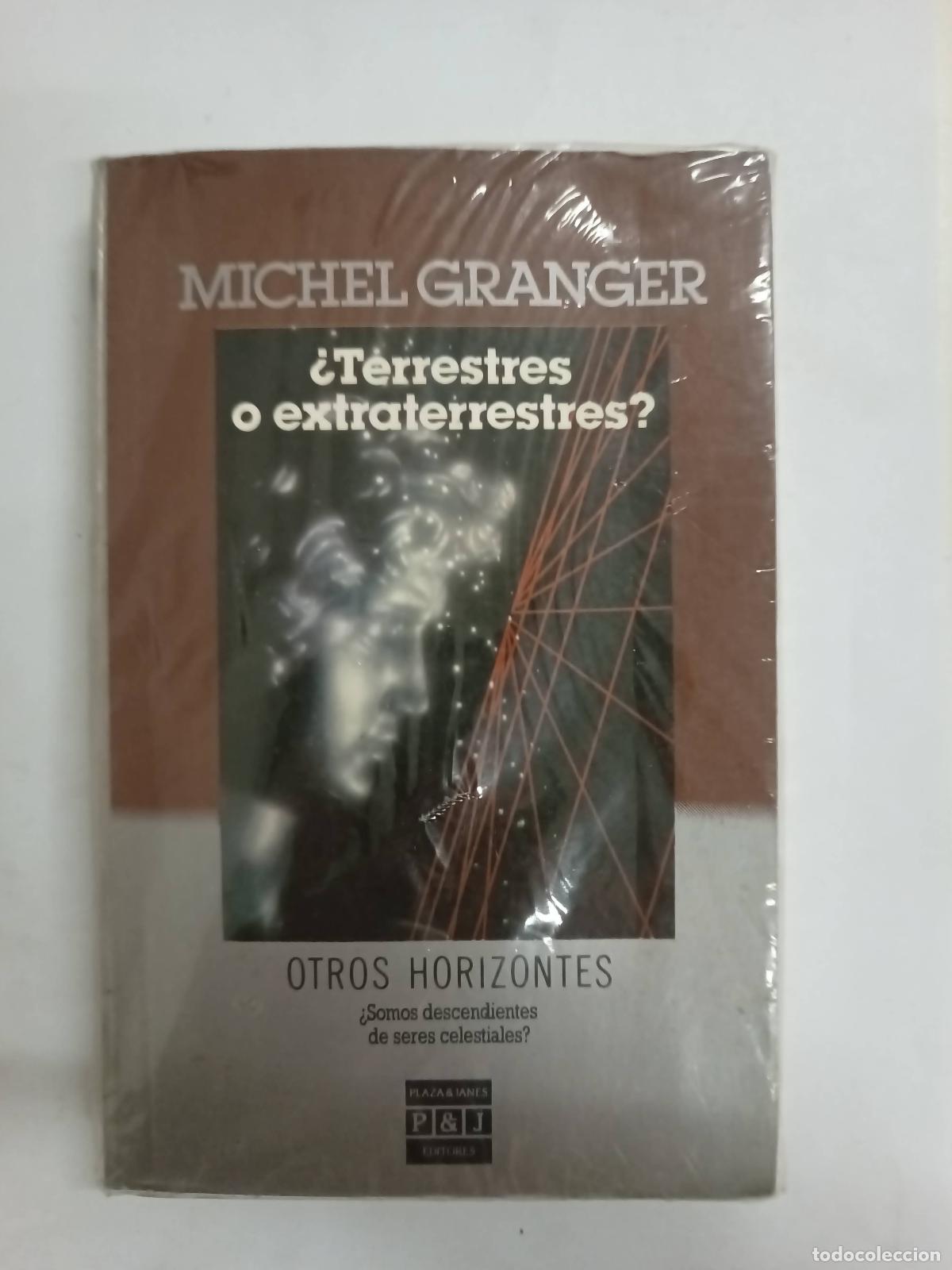 Libros: &iquest;Terrestres o extraterrestres? - Michel Granger - Foto 1