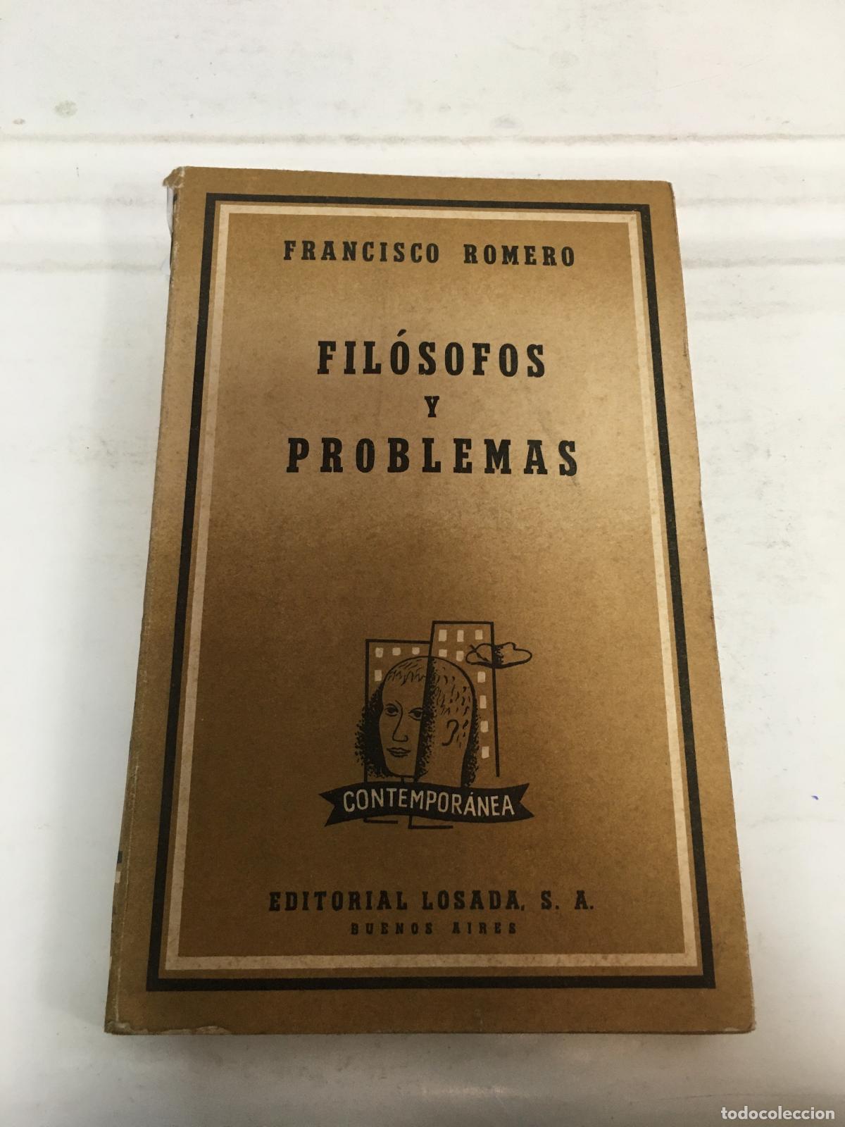 Libros: Fil&oacute;sofos y problemas - Francisco Romero - Foto 1