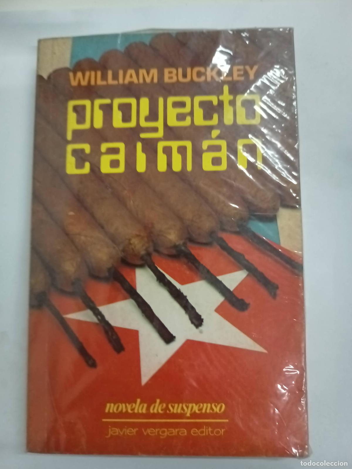 Libros: Proyecto caiman - William Buckley - Foto 1