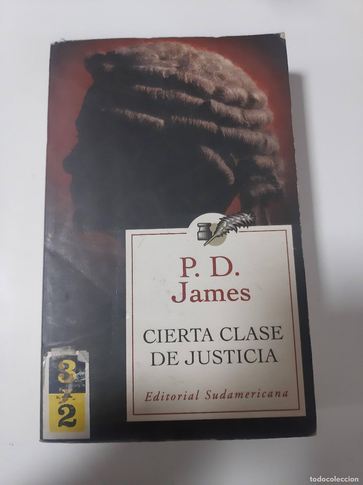 Libros: Cierta clase de justicia - P.D James - Foto 1
