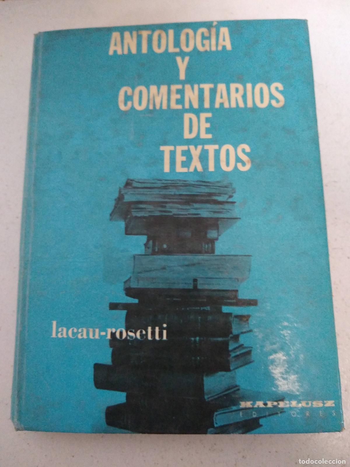 Libros: Antologia y comentarios de textos - Lacau Rosetti - Foto 1