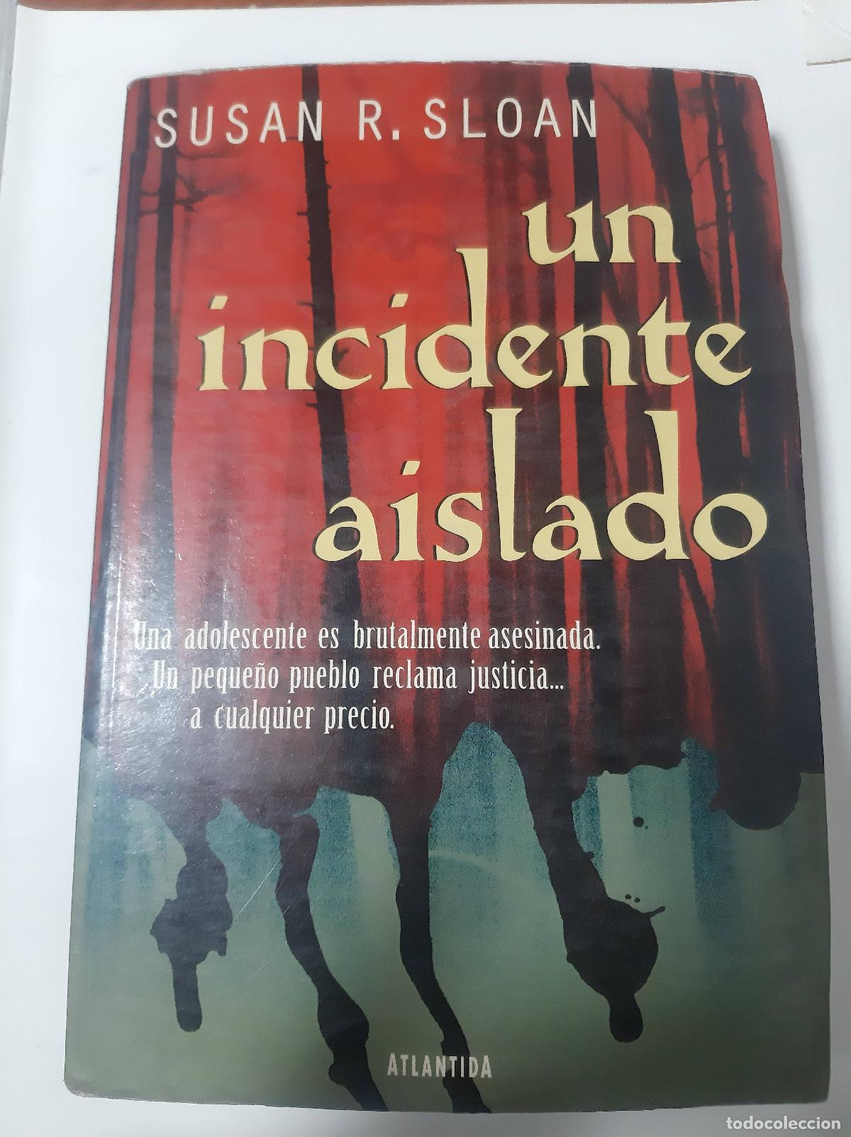 Libros: Un Incidente Aislado - Susan Sloan - Foto 1