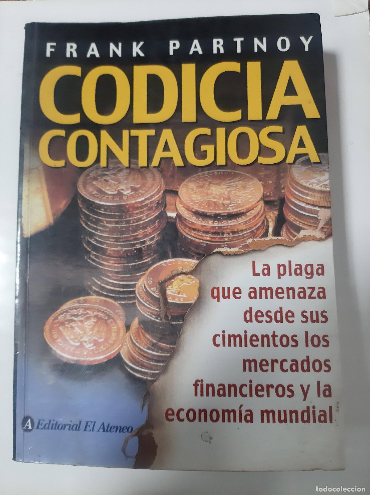 Libros: Codicia contagiosa - Frank Partnoy - Foto 1