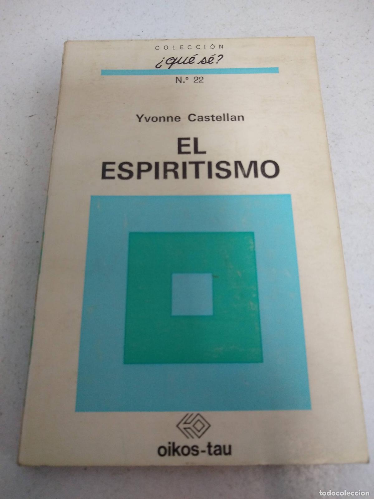 Libros: El espiritismo - Yvonne Castellan - Foto 1