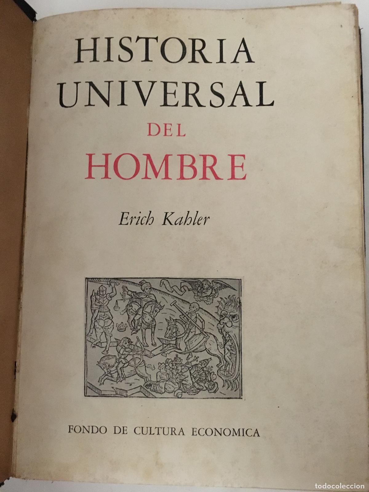 Libri di seconda mano: Historia uniserval del hombre - Kahler