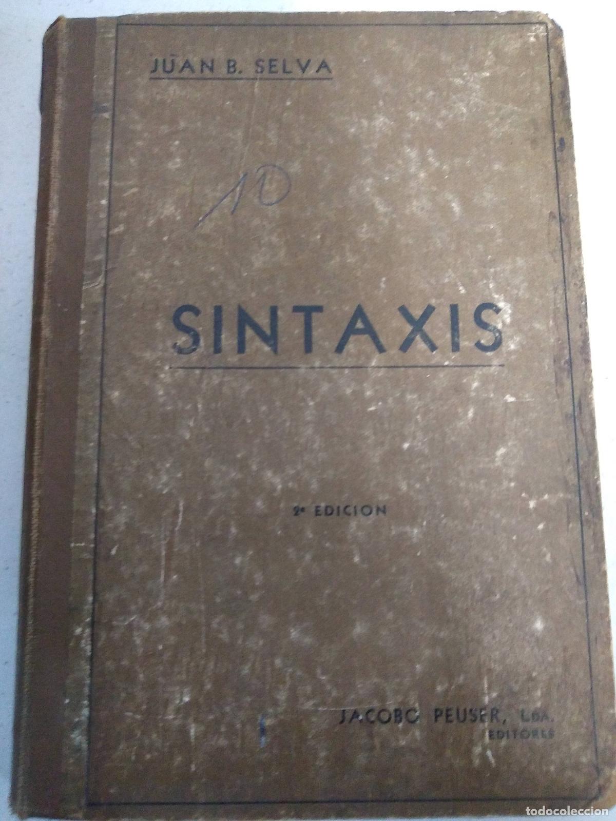 Libros: Sintaxis - Juan B Selva - Foto 1