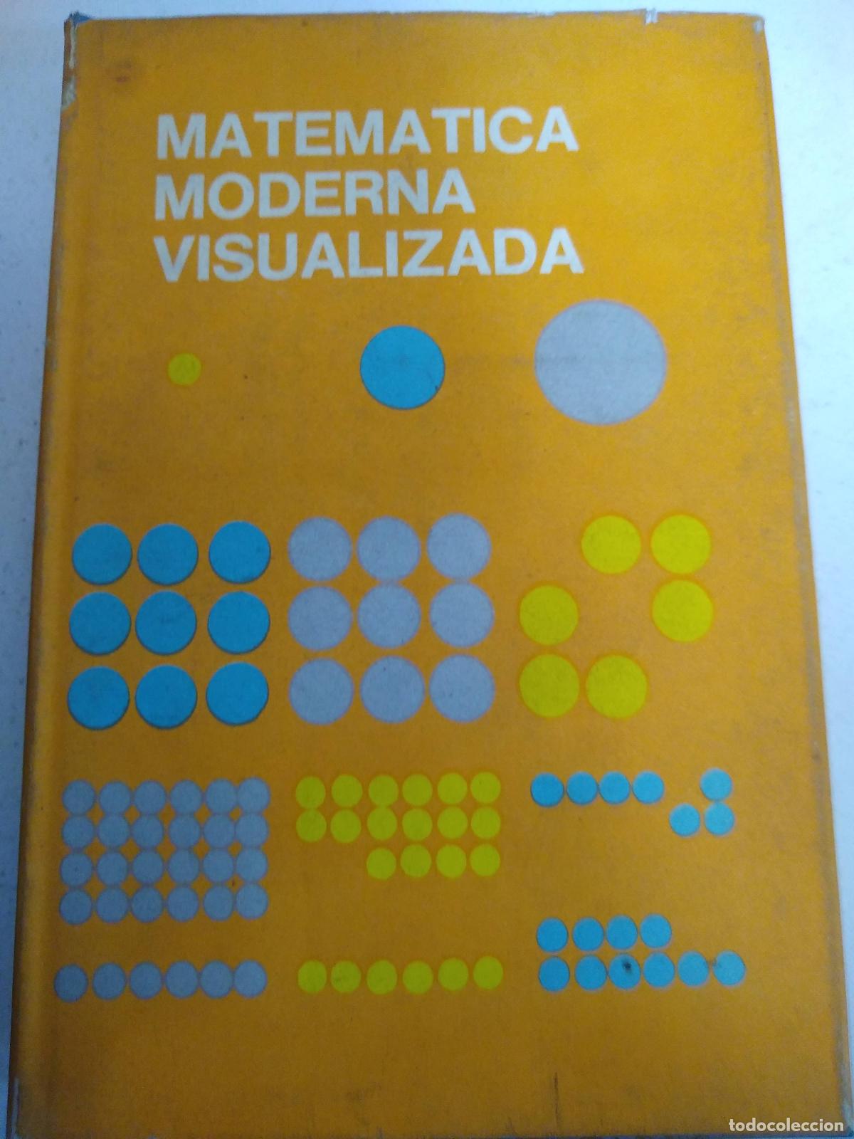 Libros: Matematica moderna visualizada Tomo IV - Varios - Foto 1