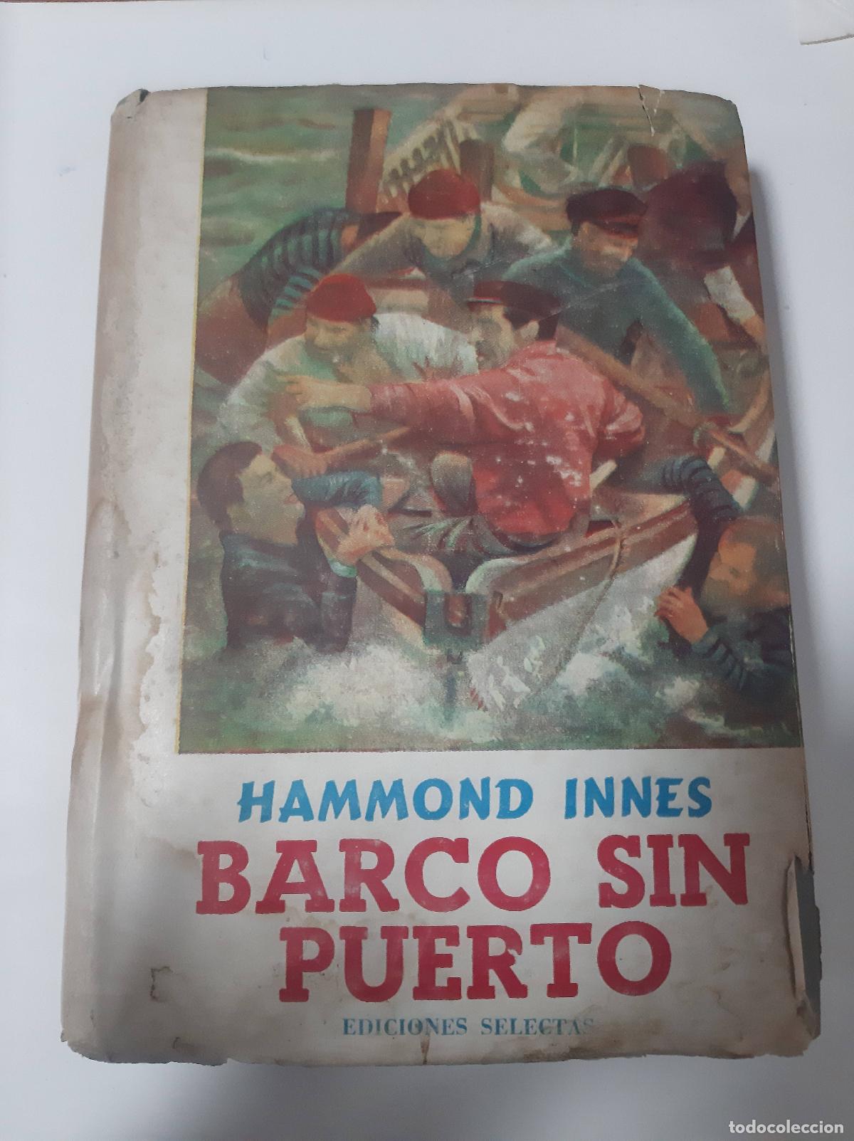 Libros: Barco sin puerto - Hammond Innes - Foto 1