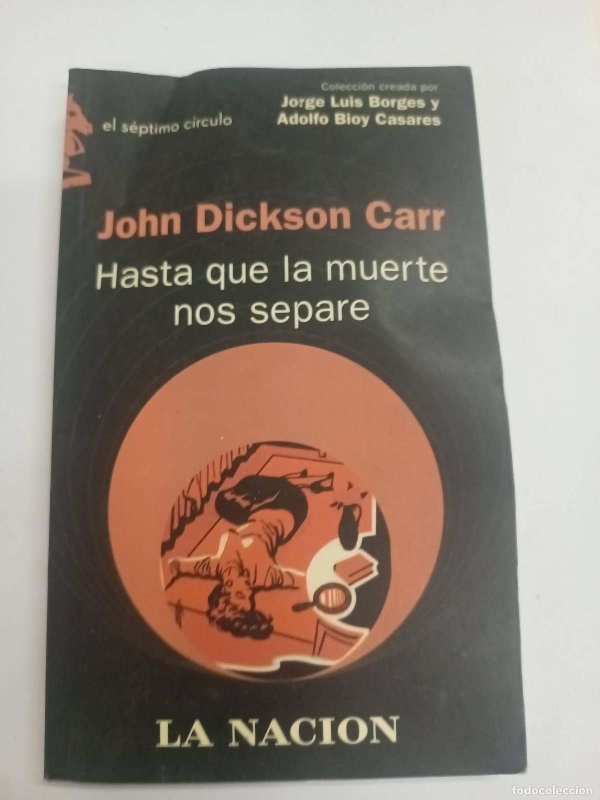 Libros: Hasta que la muerte nos separe - John Dickson Carr - Foto 1