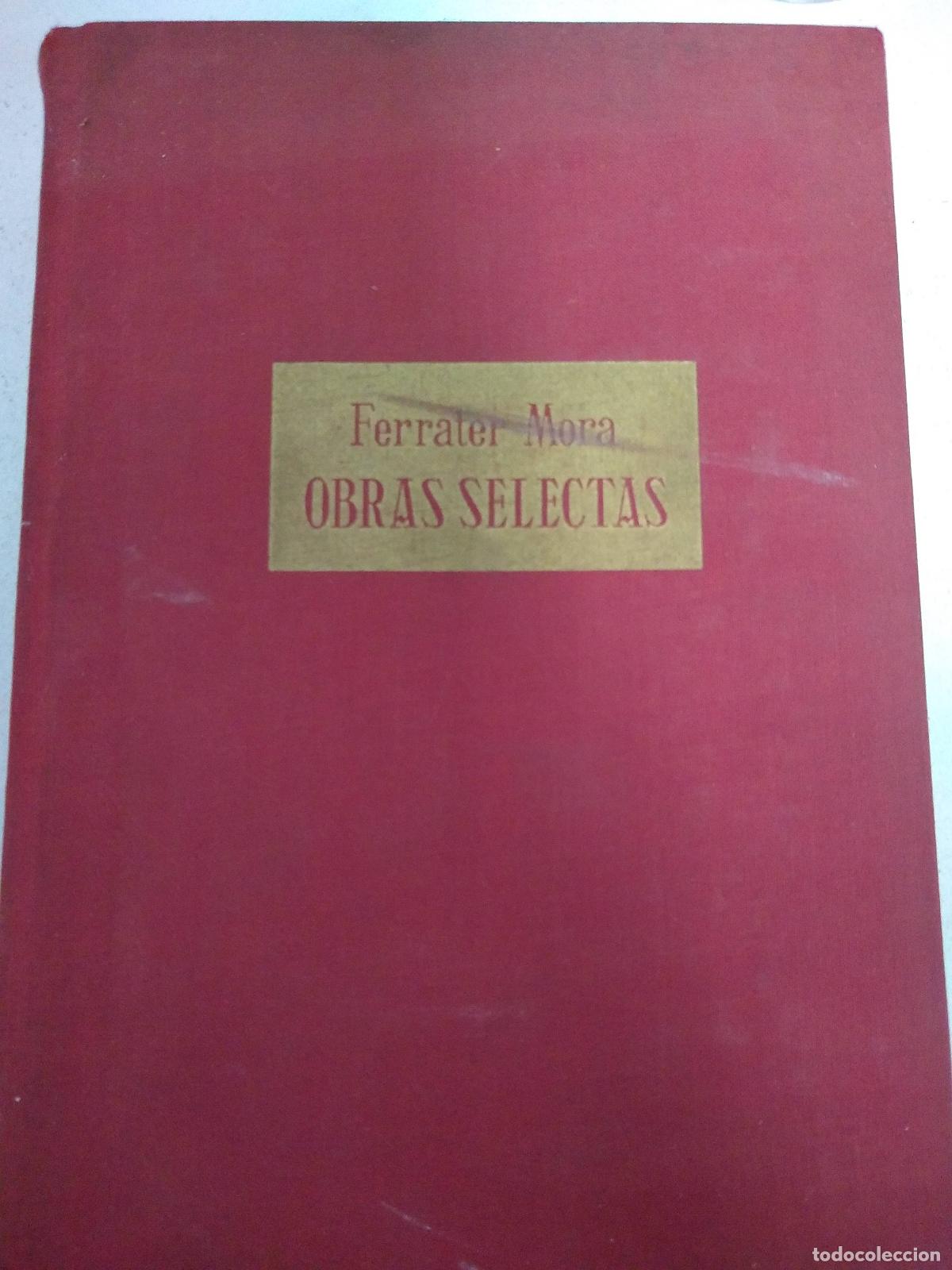 Libros: Obras selectas - ferrater mora - Foto 1
