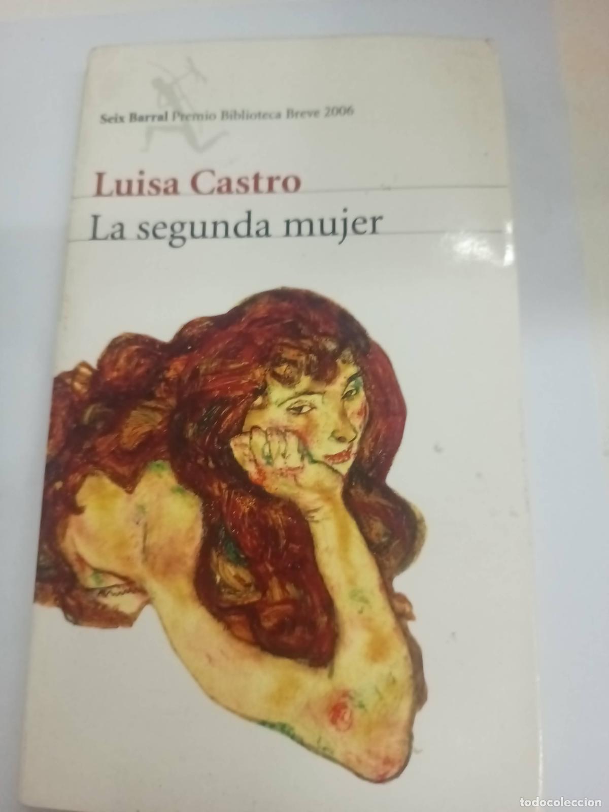Libros: La Segunda Mujer - Luisa Castro - Foto 1