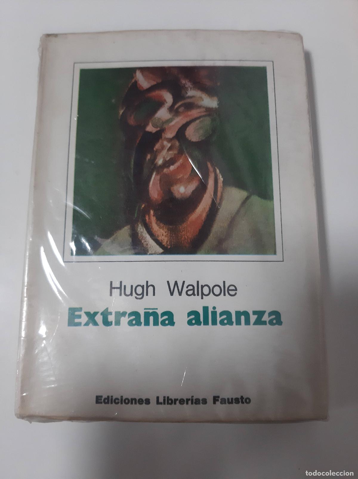 Libros: Extra&ntilde;a alianza - Hugh Walpole - Foto 1