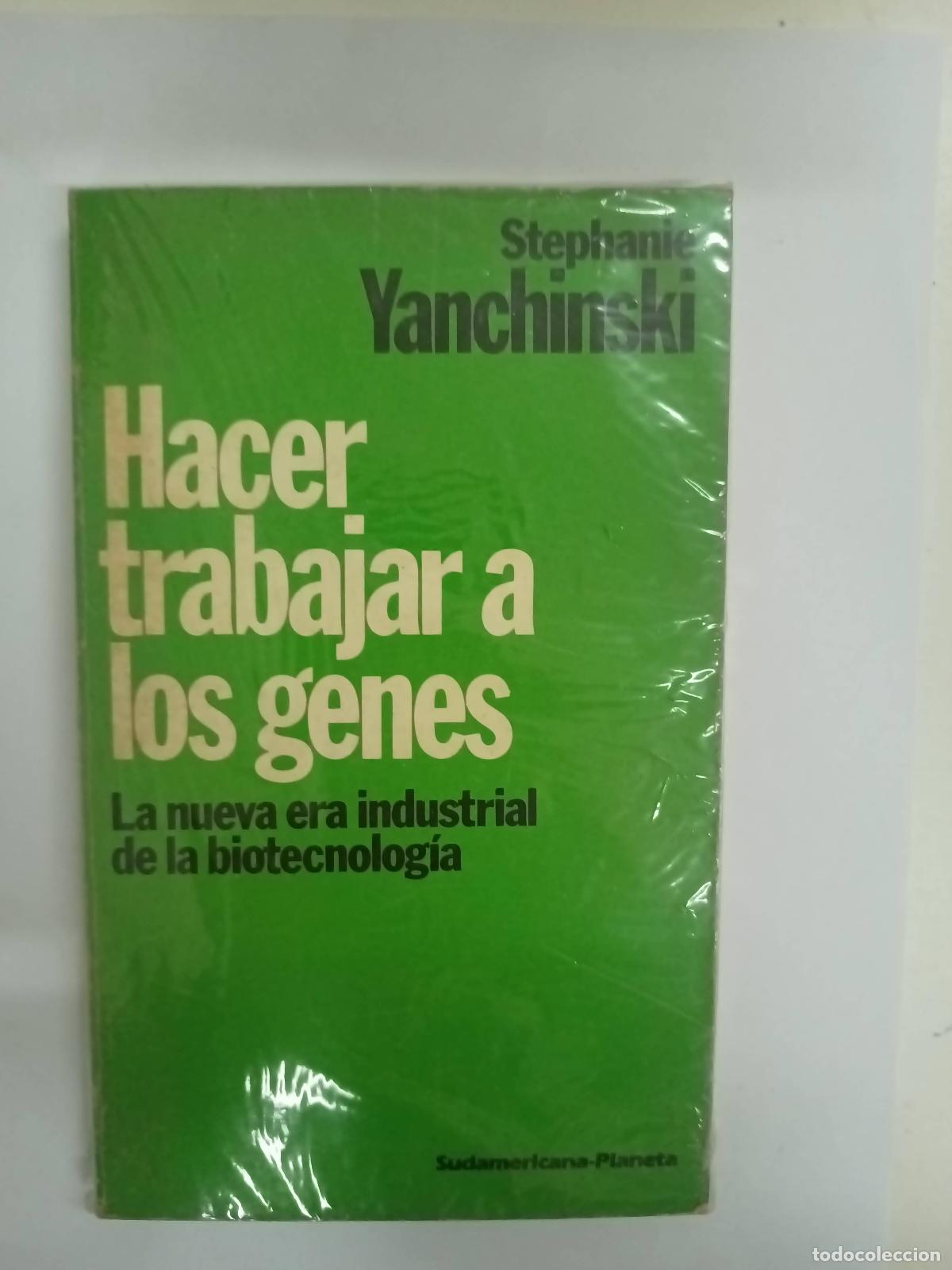 Libros: Hacer trabajar a los genes - Stephanie Yanchinski - Foto 1