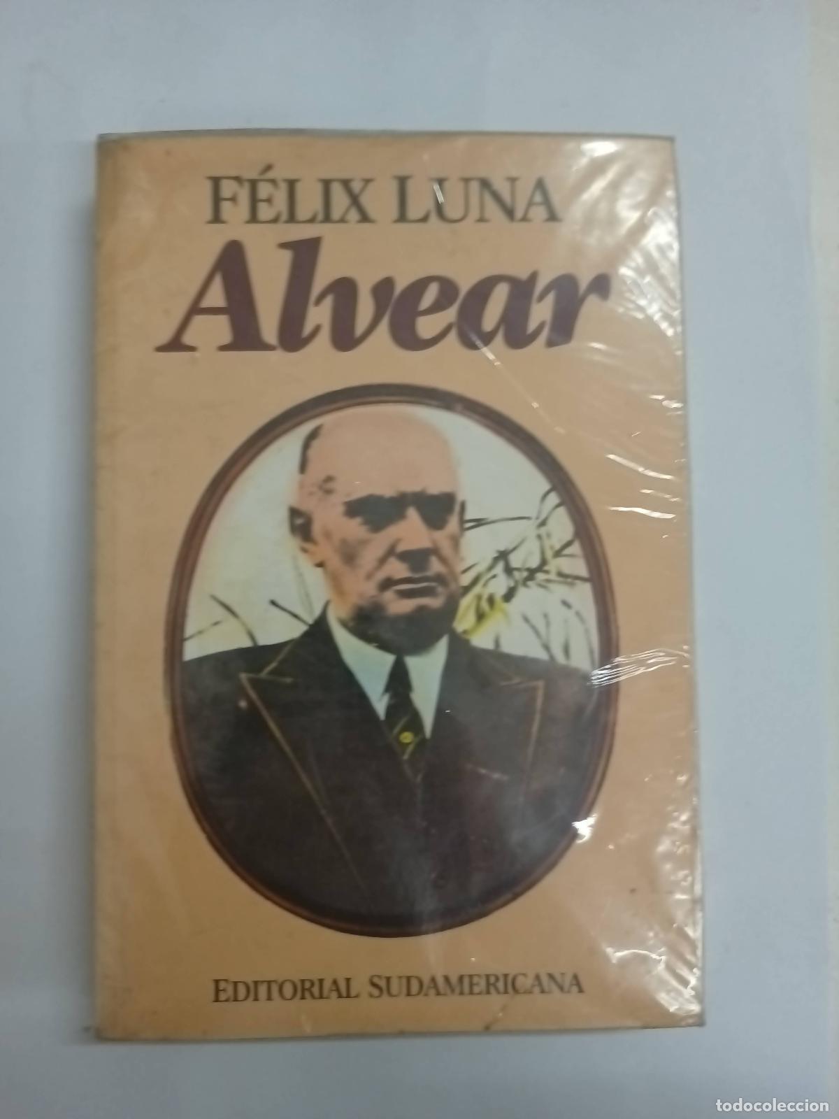 Libros: Alvear - Felix Luna - Foto 1