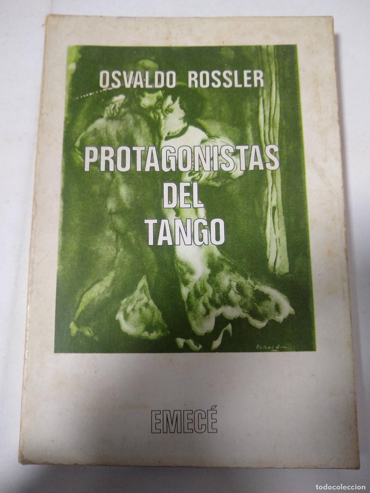 Libros: Protagonistas del tango - Osvaldo Rossler - Foto 1