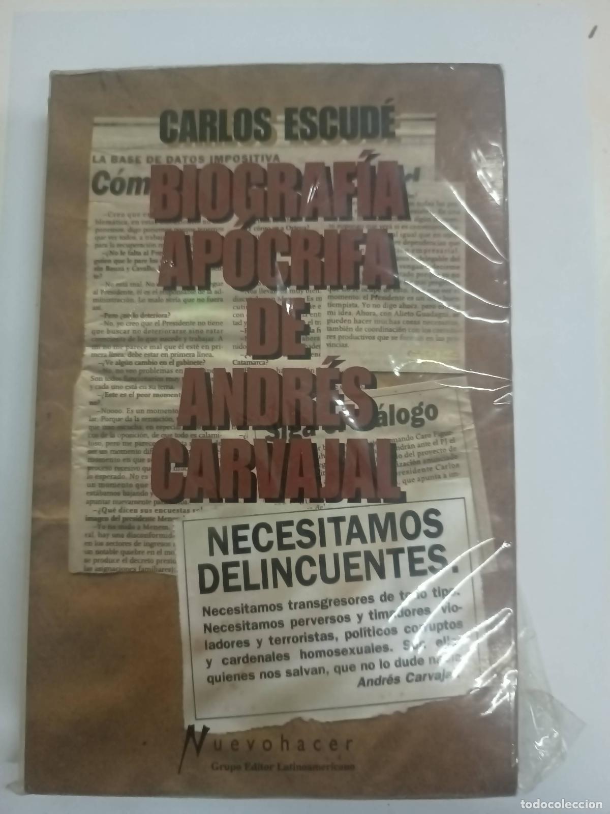 Libri di seconda mano: Biograf&iacute;a ap&oacute;crifa de Andr&eacute;s Carvajal - Carlos Escud&eacute;