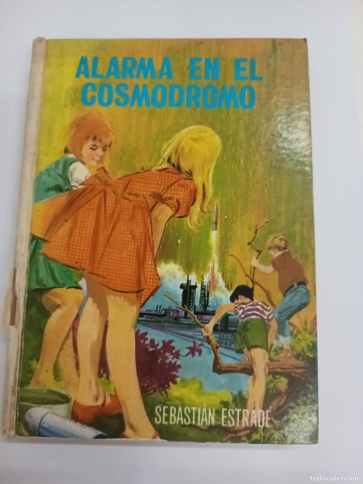 Libri di seconda mano: Alarma en el cosmodromo - Sebastian Estrade