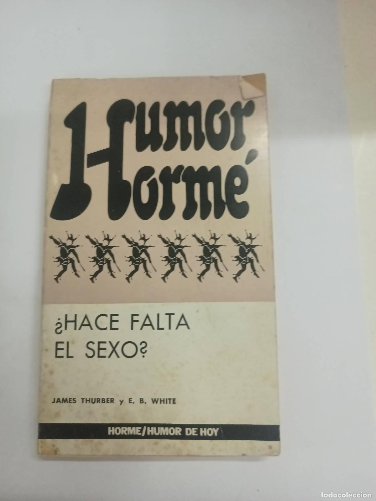 Livros em segunda m&atilde;o: &iquest;Hace Falta El Sexo? - James Thurber