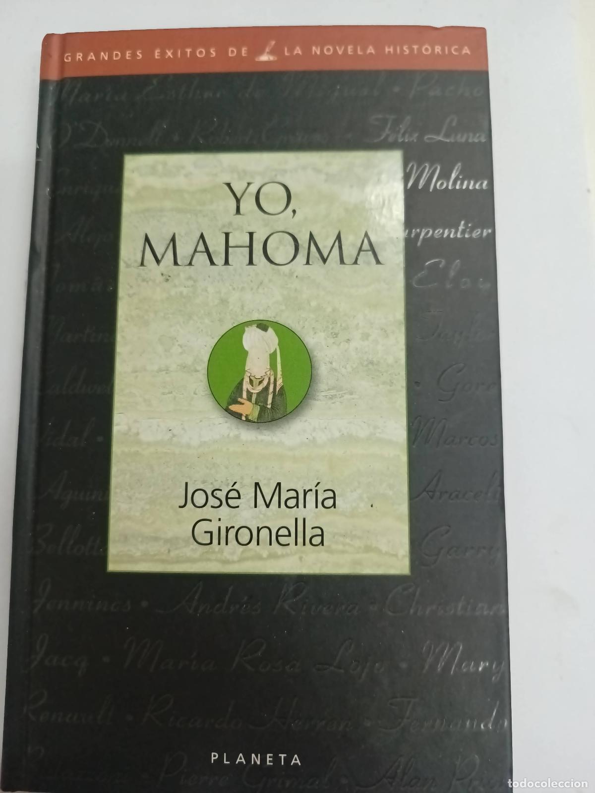 B&uuml;cher: Yo, Mahoma - Jos&eacute; Mar&iacute;a Gironella