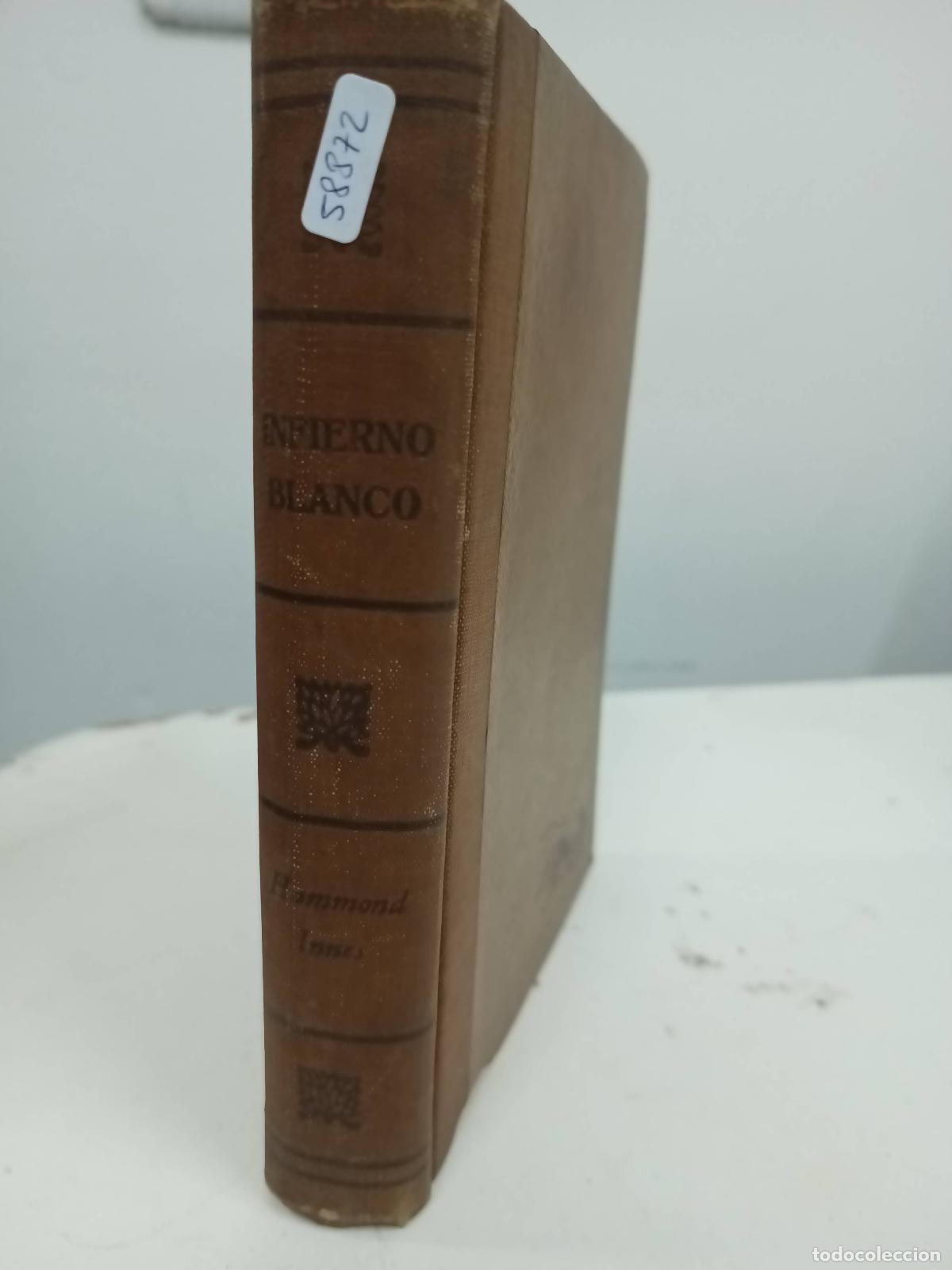 Libros: Infierno blanco - Innes hsmmond - Foto 1