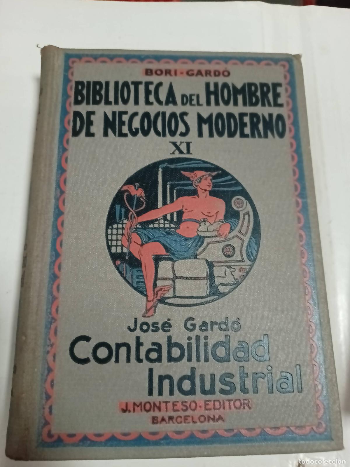 Libros: Contabilidad industrial XI - Jose Gardo - Foto 1