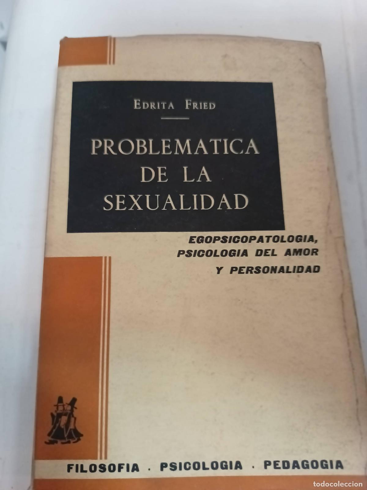books: Problematica de la sexualidad - Edrita Fried