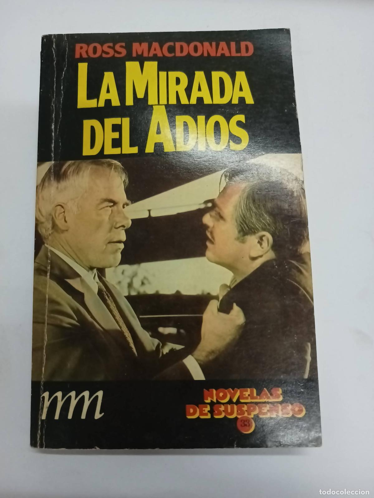 Libros: La mirada del adios - Ross Macdonald - Foto 1