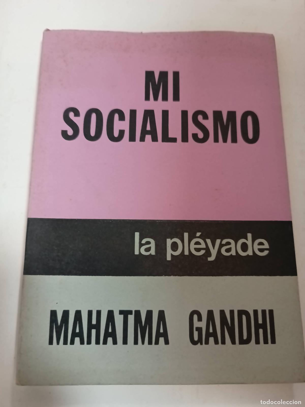 B&uuml;cher: Mi socialismo - Mahatma Gandhi