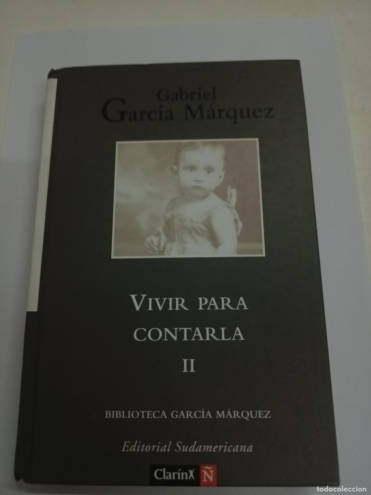 B&uuml;cher: Vivir para contarla tomo 2 - Gabriel Garcia Marquez