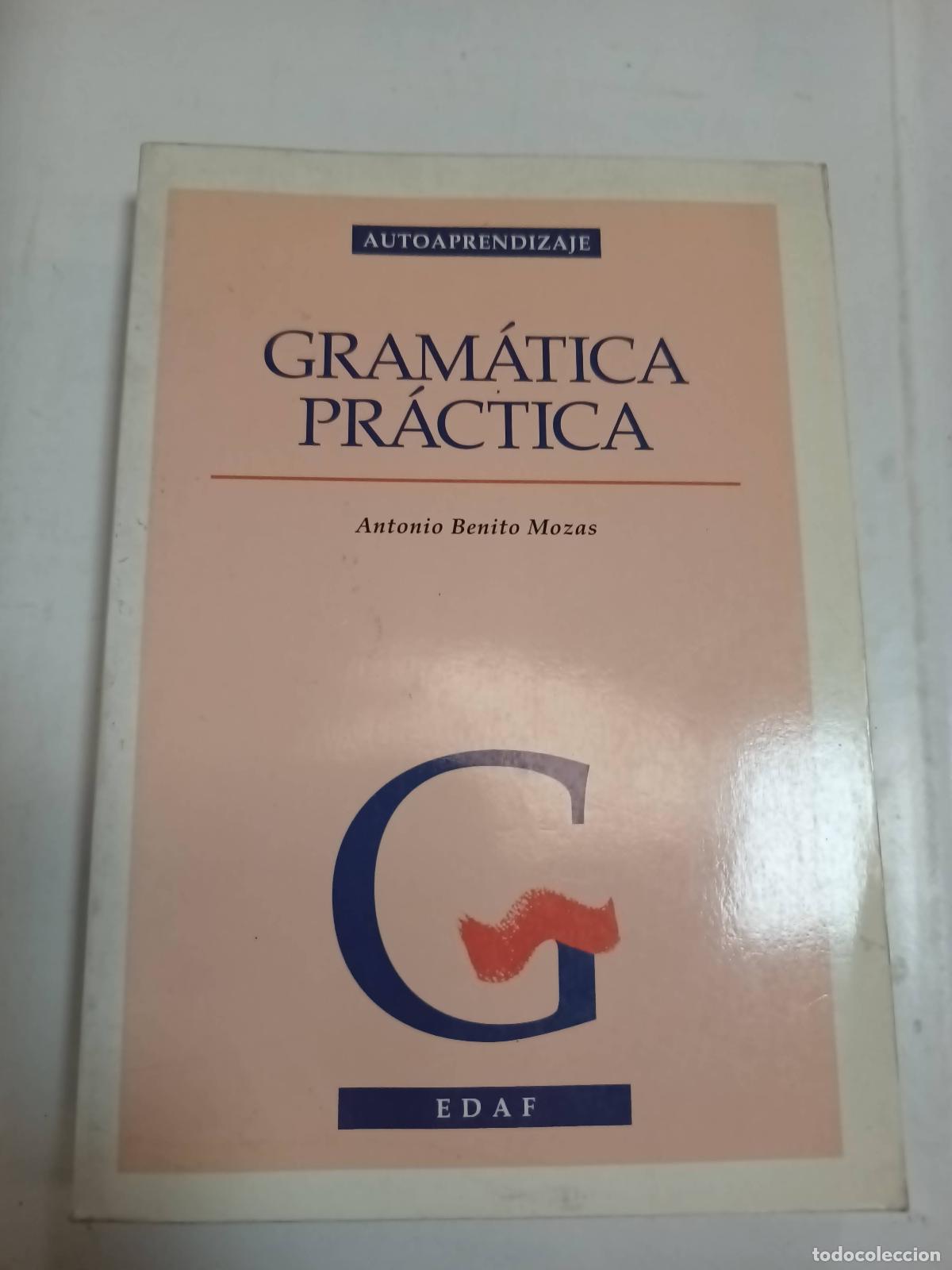 Libros: Gramatica Practica - Antonio Benito Mozas - Foto 1