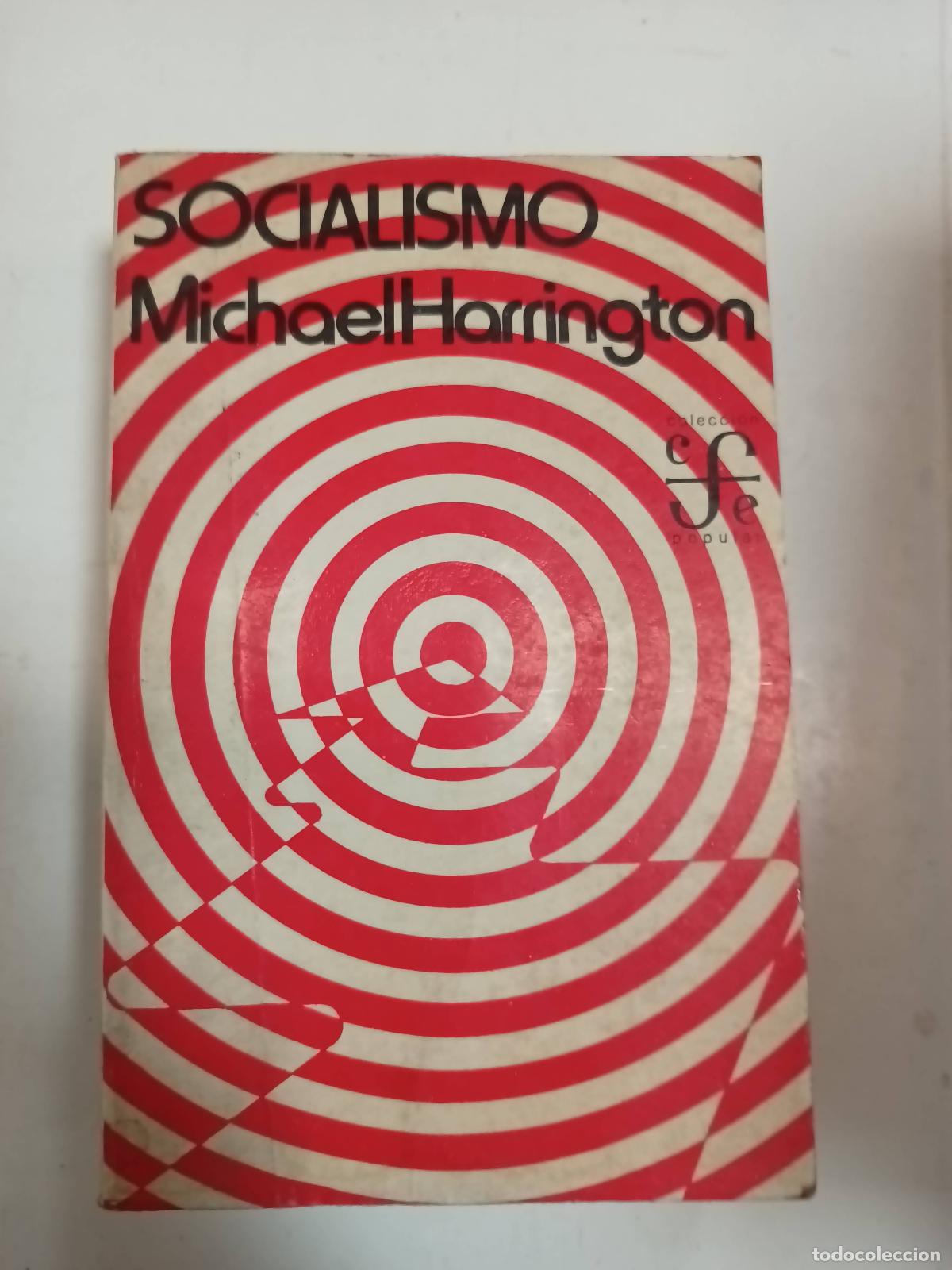 Libros: Socialismo - Michael Harrington - Foto 1