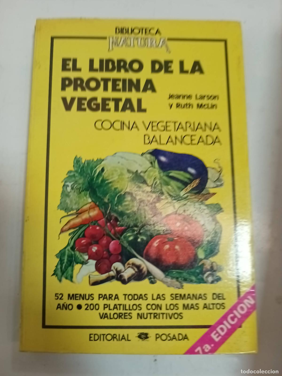 Libros: El libro de la proteina vegetal - Larson y Mclin - Foto 1