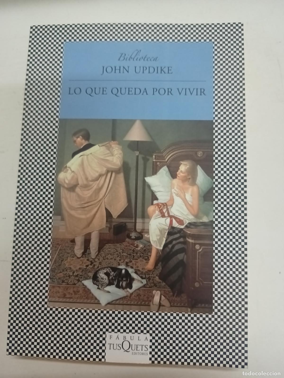 Libros: Lo que queda por vivir - John Updike - Foto 1