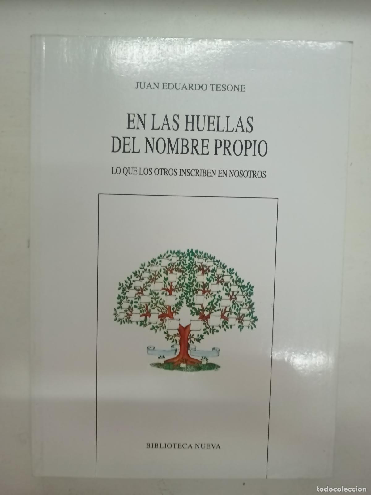 Libri di seconda mano: En las huellas del nombre propio - Juan Eduardo Tesone