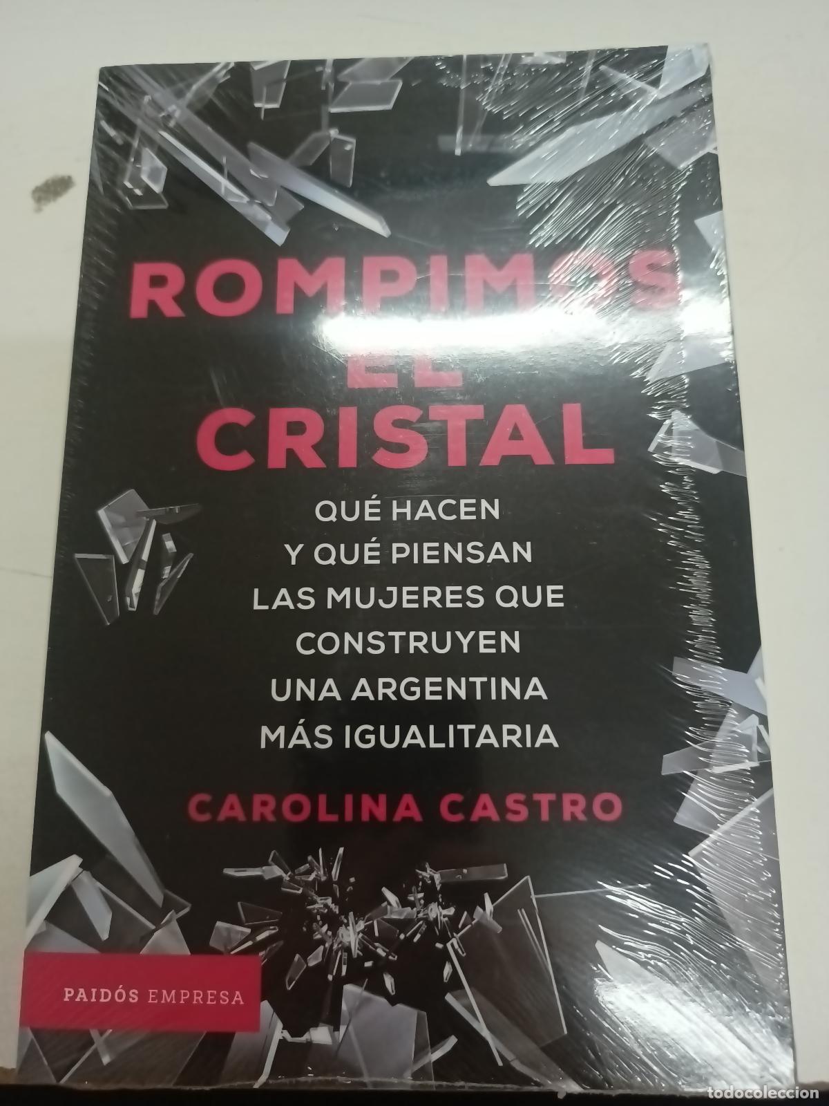 Libros: Rompimos el cristal - Carolina Castro - Foto 1