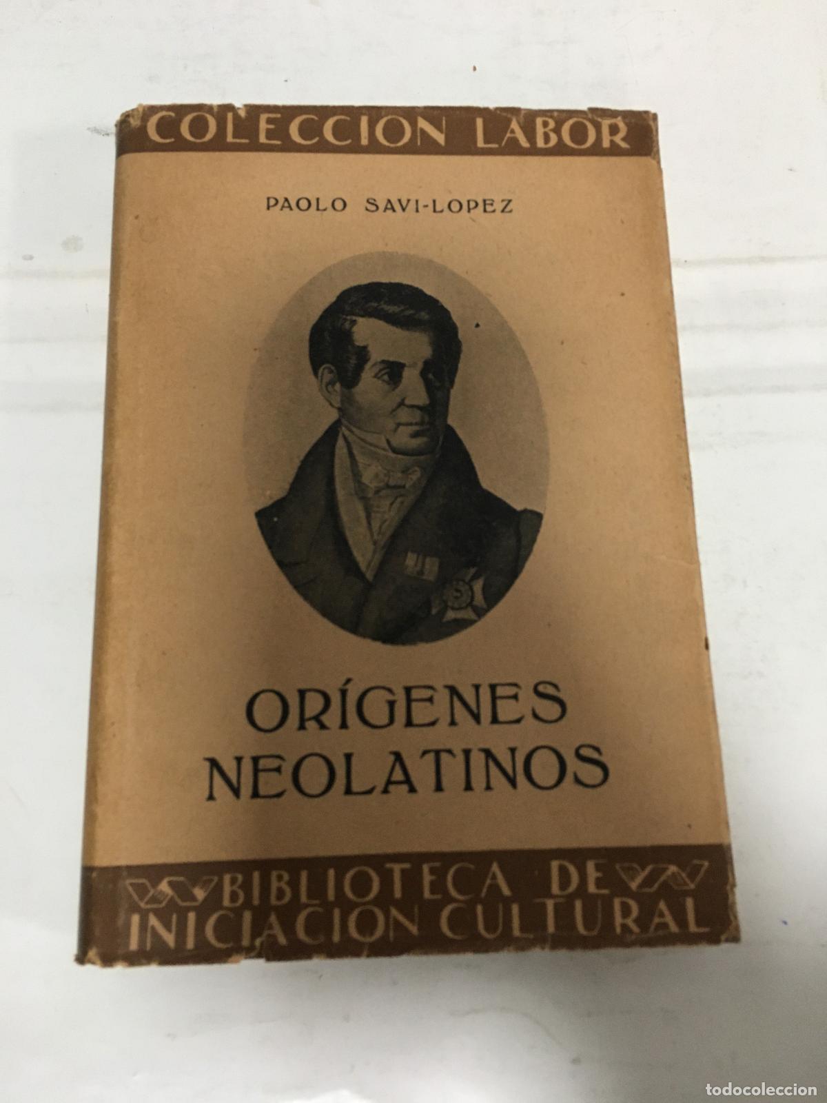 Libri di seconda mano: Origenes neolatinos - Paolo Savi Lopez
