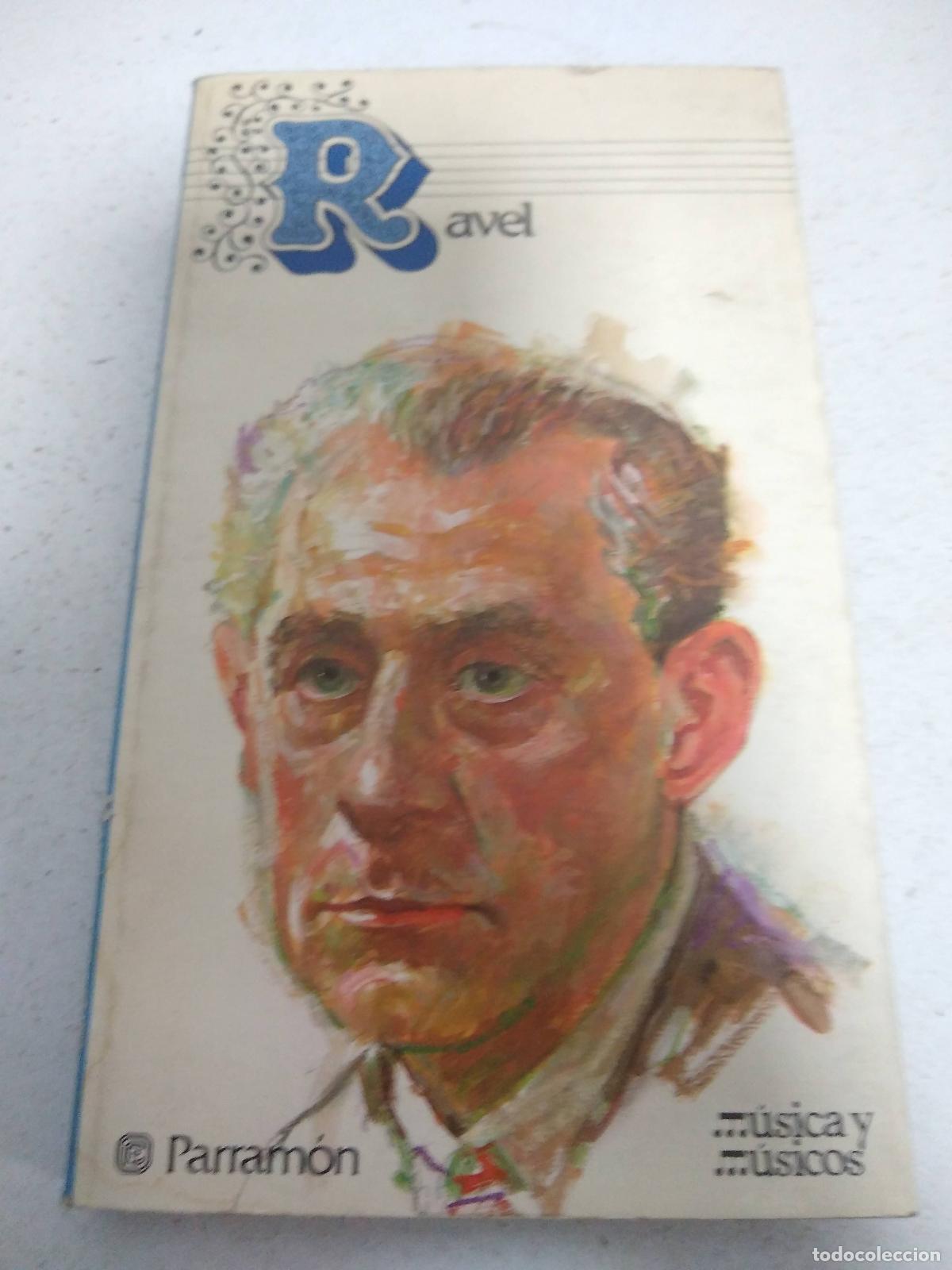 Libri di seconda mano: Ravel - Varios autores