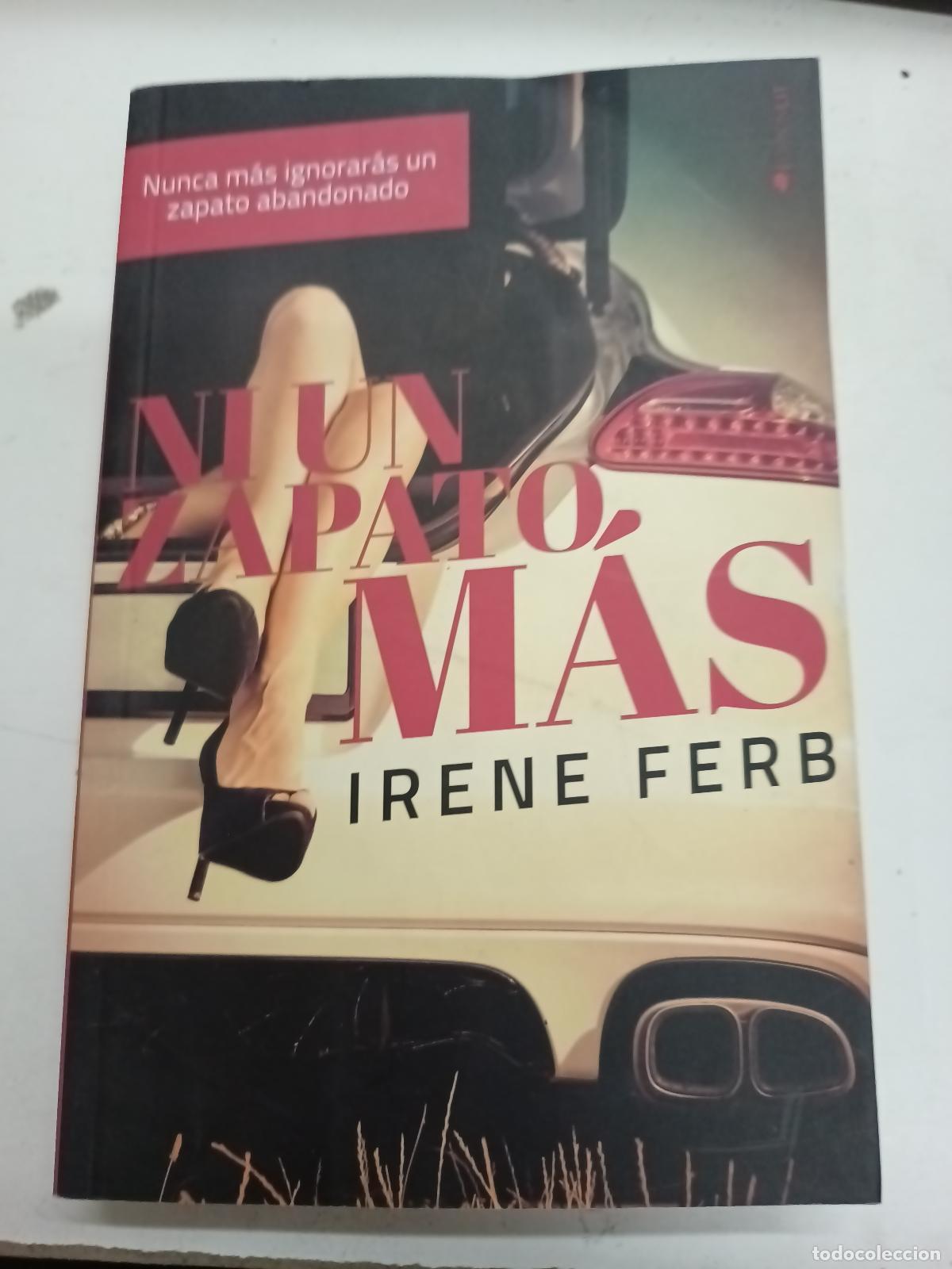 Libros: Ni un zapato m&aacute;s - Irene Ferb - Foto 1