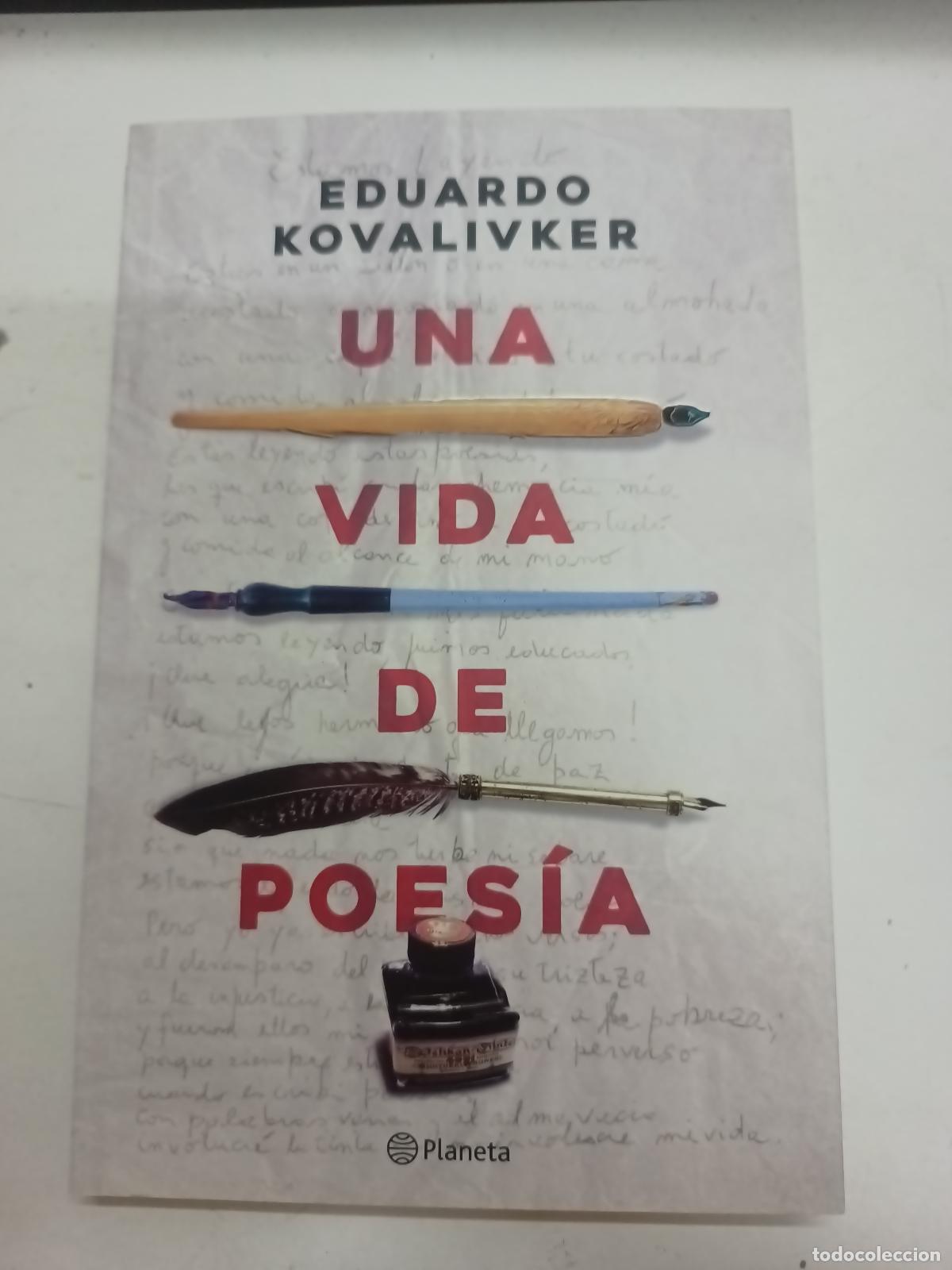 Libros: Una vida de poes&iacute;a - Eduardo Kovalivker - Foto 1