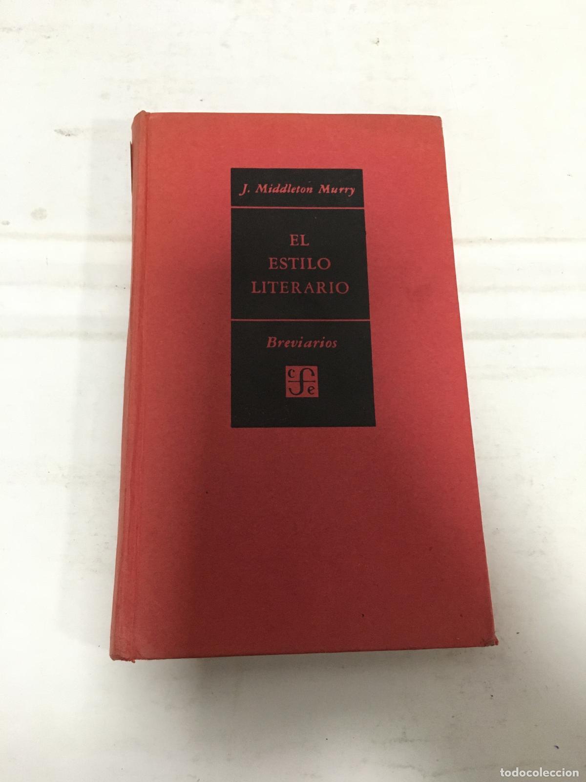 Livros em segunda m&atilde;o: El estilo literario - J Middleton Murry