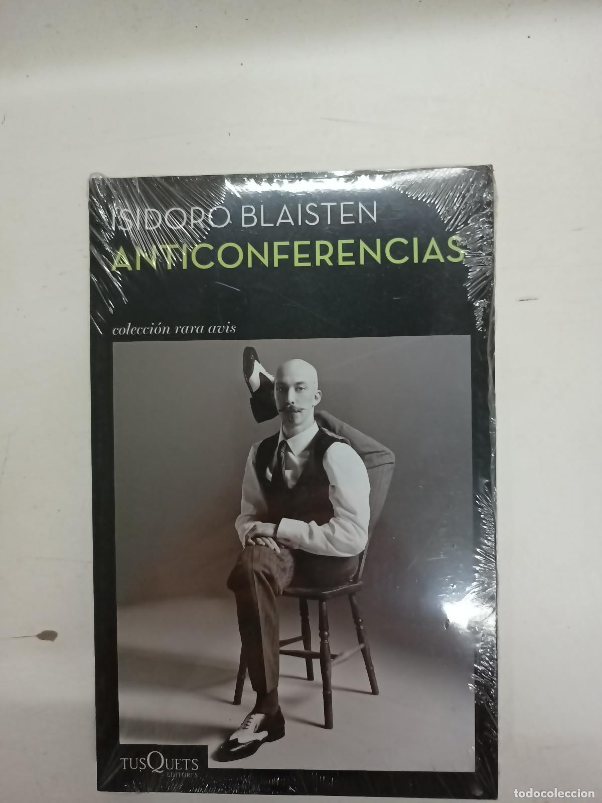 B&uuml;cher: Anticonferencias - Isidoro Blaisten