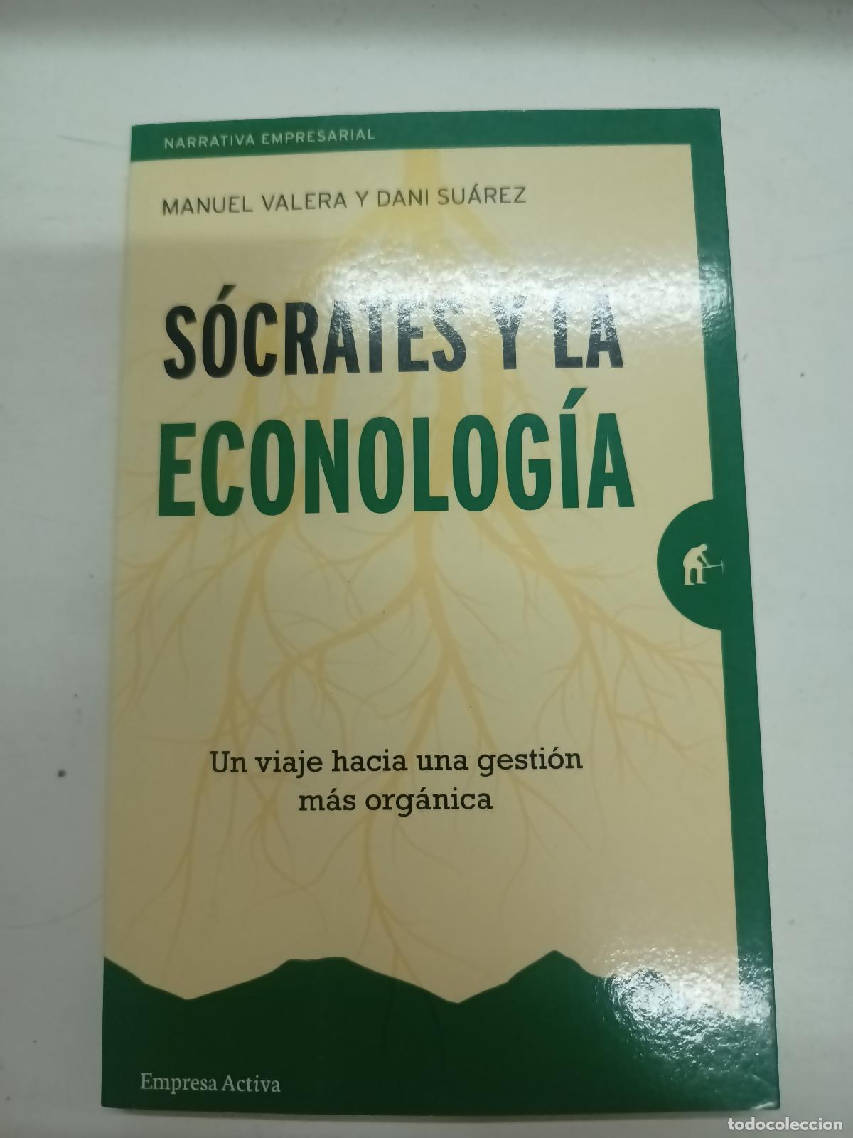 Libros: Socrates y la econolog&iacute;a - Manuel Valera - Dani Su&aacute;rez - Foto 1