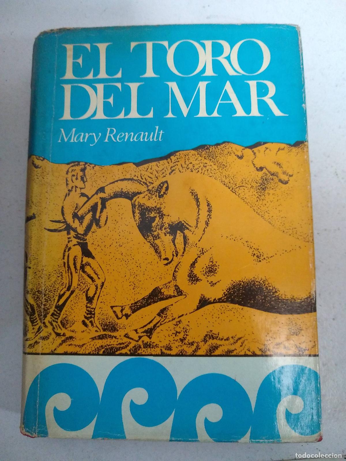 Libros: El toro del mar - Mary Renault - Foto 1