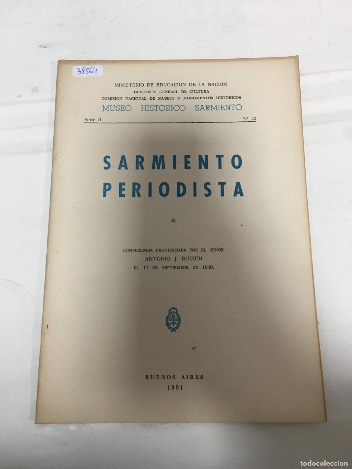 B&uuml;cher: Sarmiento periodista - Antonio Bucich