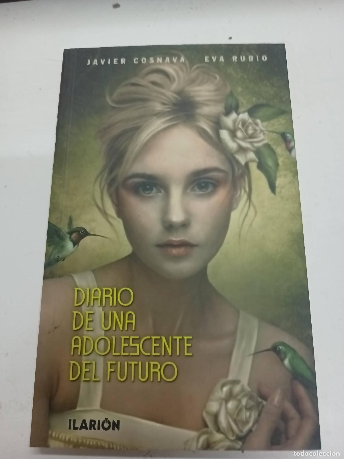 B&uuml;cher: Diario de una adolescente del futuro - Cosnava - Rubio