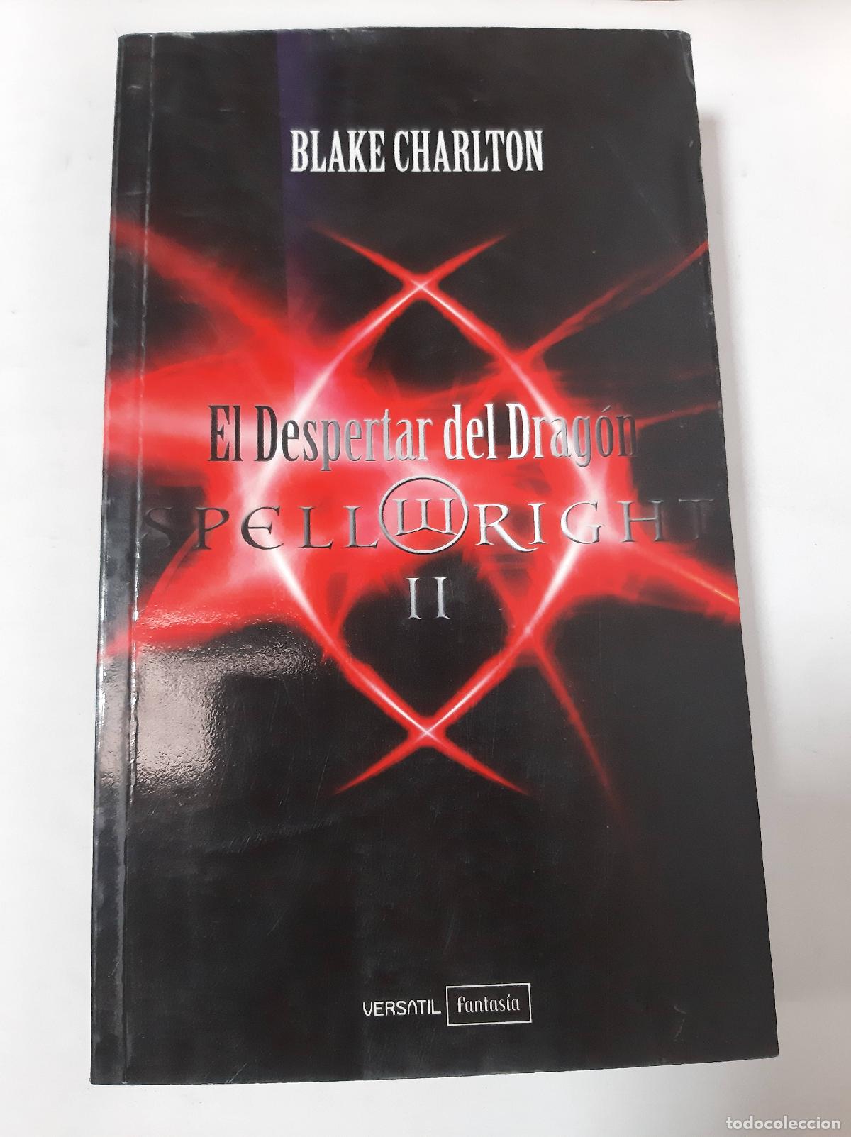 Libri di seconda mano: El despertar del drag&oacute;n Spellright II - Blake Charlton