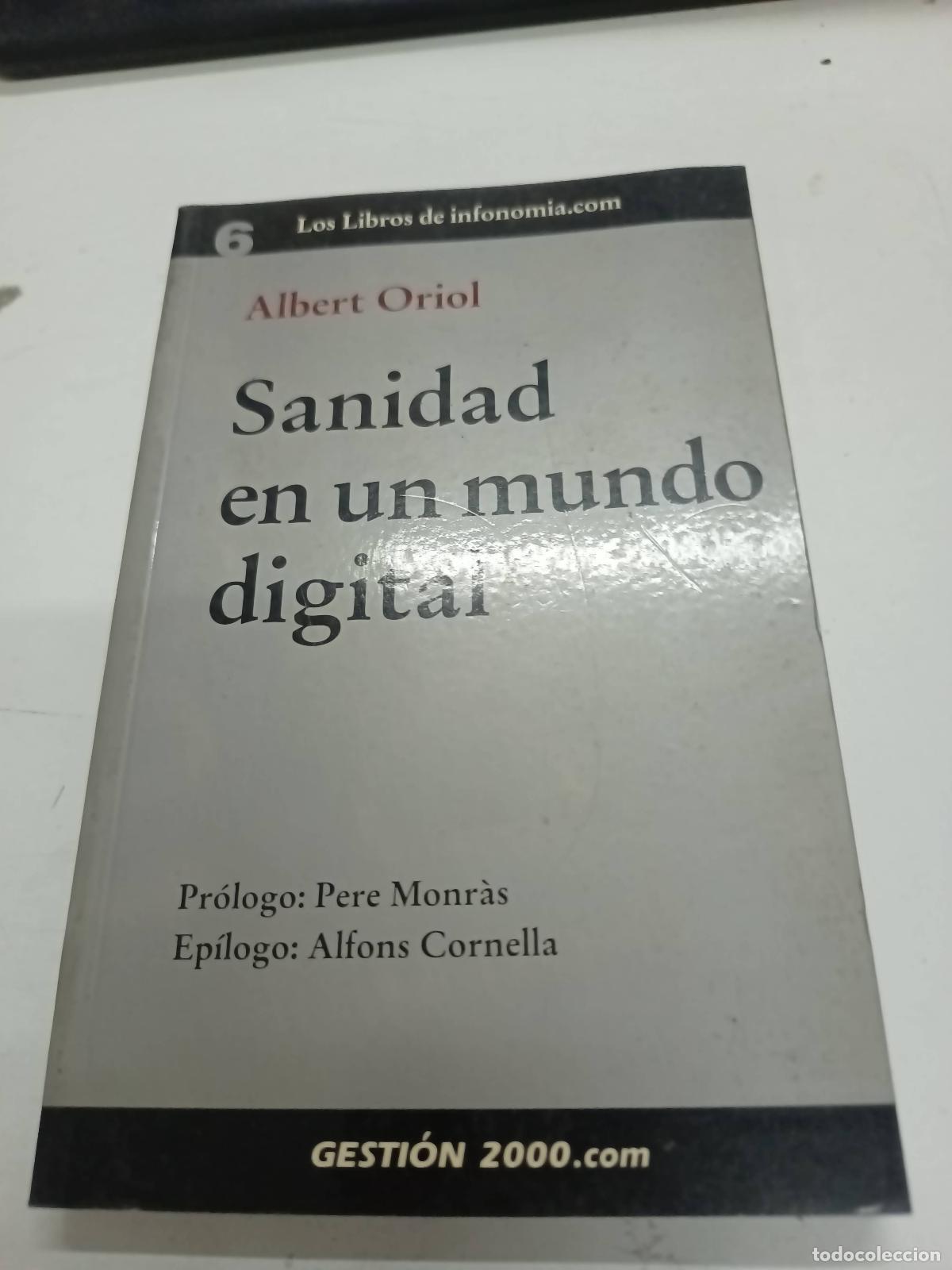 Libros: Sanidad en un mundo digital - Albert Oriol - Foto 1