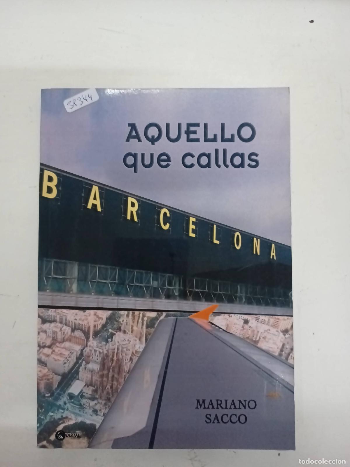 books: Aquello que callas - Mariano Sacco