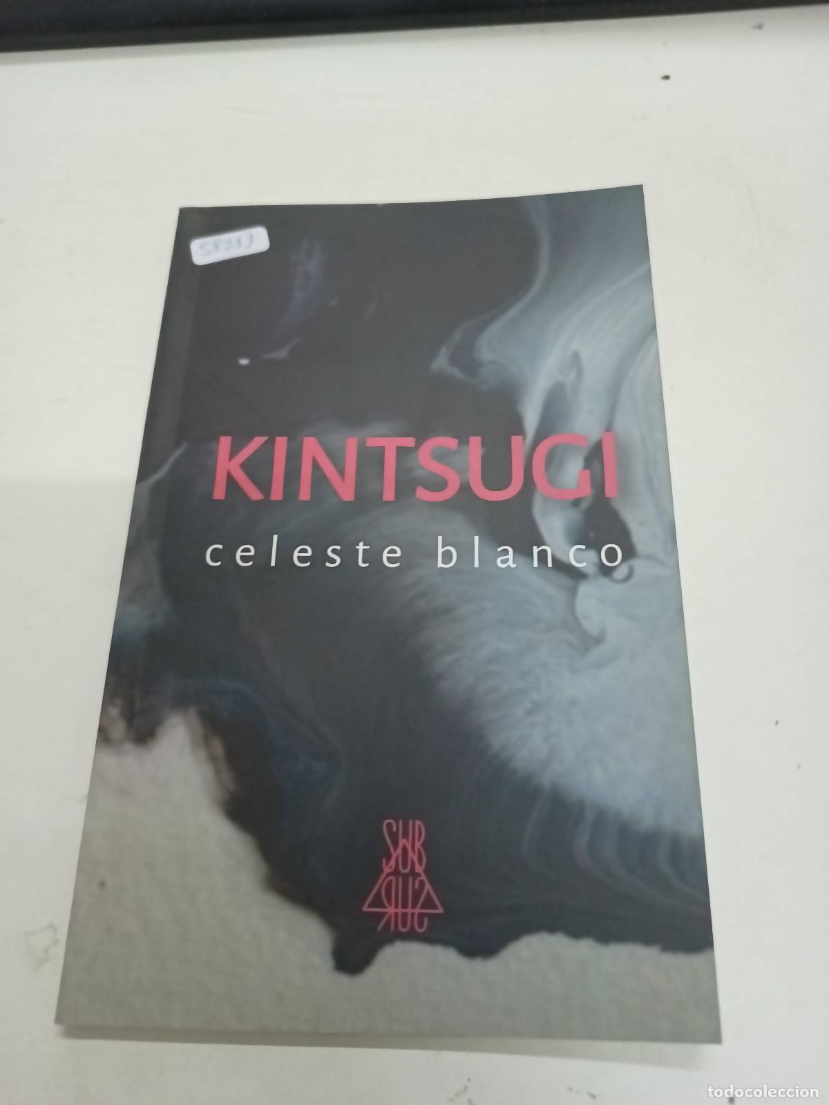 Libros: Kintsugi - Celeste Blanco - Foto 1